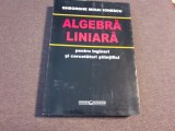 G. M. Ionescu - Algebra liniara pentru ingineri si cercetatori stiintifici