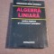 G. M. Ionescu - Algebra liniara pentru ingineri si cercetatori stiintifici