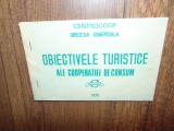 Obiectivele Turistice ale Cooperativei de Consum anul 1975