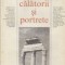 Calatorii si portrete