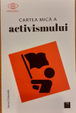 Cartea mica a activismului