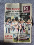 Ziarul Romania Libera nr 6355, 20 mai 2011, Otelul Galati campioana Romaniei, 32 pagini format mare
