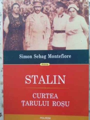 STALIN. CURTEA TARULUI ROSU-SIMON SEBAG MONTEFIORE-275983 foto