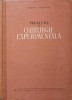 Probleme de Chirurgie Experimentala - Tiberiu Ghitescu, Ed. Academiei Romane 1955, Carte Medicina, Chirurgie, 290 pagini