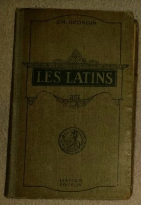 Les latins : pages principales des auteurs du programme .../ Ch. Georgin 1926 foto