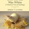 Even the Rat Was White: A Historical View of Psychology (Allyn &amp; Bacon Classics Edition)