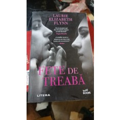 Fete de Treaba - Laurie Elizabeth Flynn