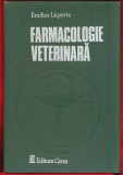 Emilian Licperta, &quot;Farmacologie veterinara&quot; Editia a IV-a, Ceres 1980