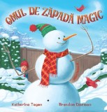 Omul de zapada magic - Katherine Tegen