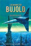 Barrayar | Lois McMaster Bujold, 2019, Paladin