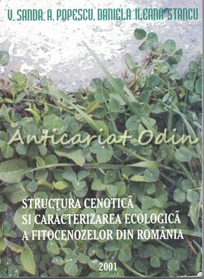 Structura Cenotica Si Caracterizarea Ecologica A Fitocenozelor - V. Sanda foto