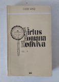 Virtus Romana Rediviva - volumul IV - Memoria Istoriei - Teodor Tanco, 1981