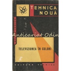 Televiziunea In Culori - Bujor Ionita