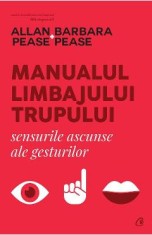 Manualul limbajului trupului - Allan Pease, Barbara Pease