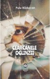 Cearcanele oglinzii - Puiu Raducan