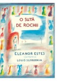 O suta de rochii - Lavinia Braniste, Eleanor Estes