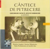 Gheorghe Dinică, Ștefan Iordache - C&acirc;ntece De Petrecere, CD