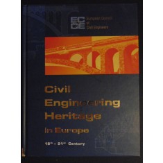 Civil engineering heritage in Europe