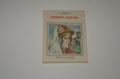 Doamna Chiajna - A. I. Odobescu foto