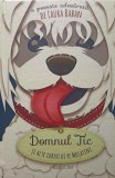 Domnul Tic si alte iubiri de pe Musatini - Laura Baban, Editura Bucuresti, 2014, Carte Copii, Povesti, Coperta Cartonata