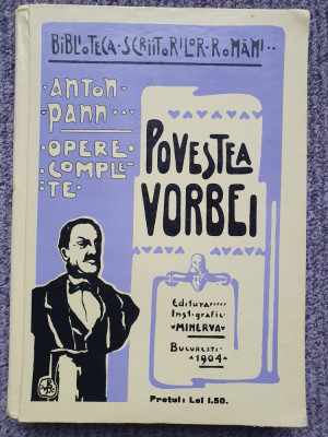 POVESTEA VORBEI de ANTON PANN, EDITURA Semne 2004, 378 pag, stare f buna foto