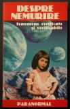 Cumpara ieftin RARA paranormal DESPRE NEMURIRE. Fenomene Verificate si Verificabile &ndash; Patrick Drouot m1