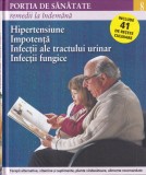 Portia de sanatate, volumul 8: Remedii la indemana. Hipertensiune, impotenta,