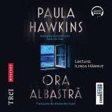 Cumpara ieftin Ora albastră - Audiobook - Paula Hawkins