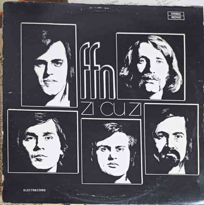 Disc vinil, LP. ZI CU ZI-FFN