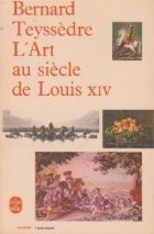 L art au siecle de Louis XIV foto
