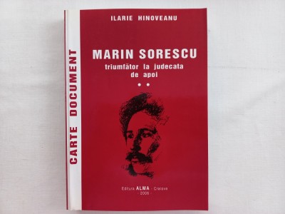 MARIN SORESCU - TRIUMFATOR LA JUDECATA DE APOI - ILARIE HINOVEANU [ CU DEDICAȚIE SI AUTOGRAF] foto