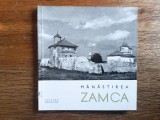 Minimonografie turistica vintage - Manastirea Zamca, 1967 / R4P1F