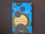 David Mitchell - Atlasul norilor PRINCEPS 26/0, Humanitas