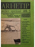 Ovidiu Udriste - Arhetip - Atelier spiritual, nr. 5