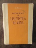 D MACREA - PROBLEME DE LINGVISTICA ROMANA