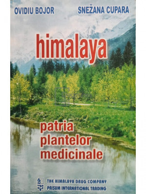 Ovidiu Bojor - Himalaya patria plantelor medicinale foto