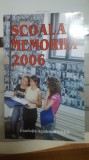 Școala memoriei 2006, Fundația Academia Civică, 2007 004