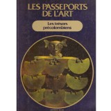 - Les passeports de l&#039;art - les tresors precolombiens - 131532