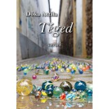 T&eacute;ged - versek - D&oacute;ka Attila