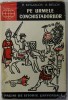 PE URMELE CONCHISTADORILOR de R. KINJALOV si A. BELOV , 1962