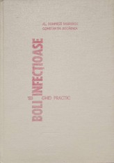BOLI INFECTIOASE. GHID PRACTIC-AL. DUMINICA MOISESCU, CONSTANTIN BOCARNEA-224746