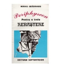 Mihail Gradinaru - Periphyseon - pentru a treia renastere - 123322