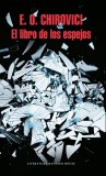 El libro de los espejos | Eugen Ovidiu Chirovici