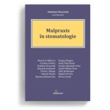 Malpraxis &icirc;n stomatologie - Vladimir Diaconita