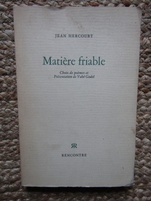 Mati&amp;egrave;re friable. Coix de po&amp;egrave;mes et pr&amp;eacute;sentation de V. Godel - Jean HERCOURT foto