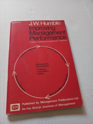 Improving management performance- J.W. Humble foto