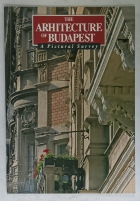 THE ARCHITECTURE OF BUDAPEST , A PICTORIAL SURVEY , 2005 foto