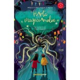 Aventuri pe Colina Colectionarului Vol. 2. Harta magicianului, Mikky Lish&amp;Kelly Ngai
