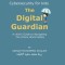 Cybersecurity for kids: The Digital Guardian A Child&#039;s Guide to Navigating the Online World Safely