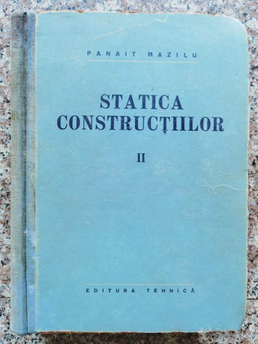 Statica Constructiilor Vol. Ii - Panait Mazilu , B651